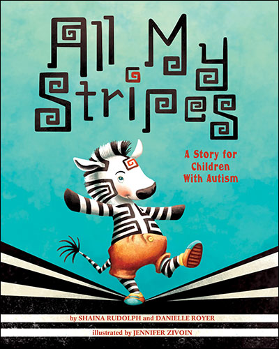 All My Stripes: A Story for Children with Autism Cover Art